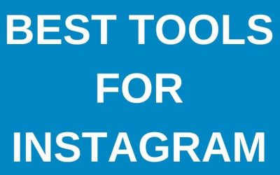 Best Tools for Instagram – Maximum Growth & Engagement – Guest Post