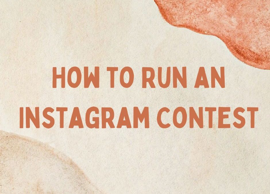 How to run an Instagram Contest