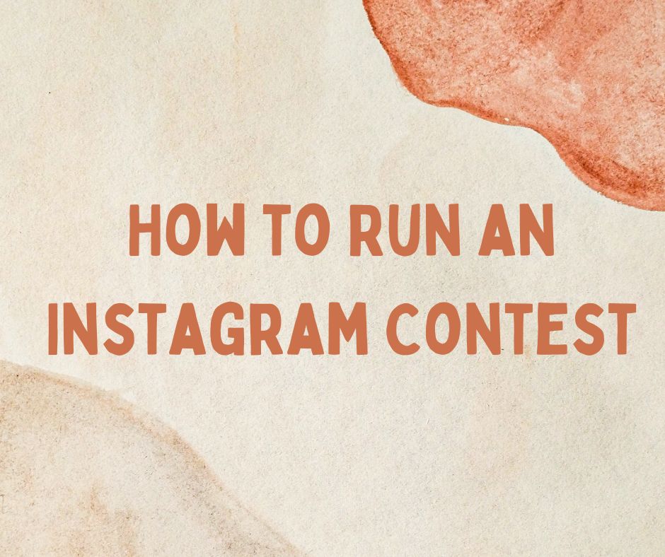 how to run an Instagram contest